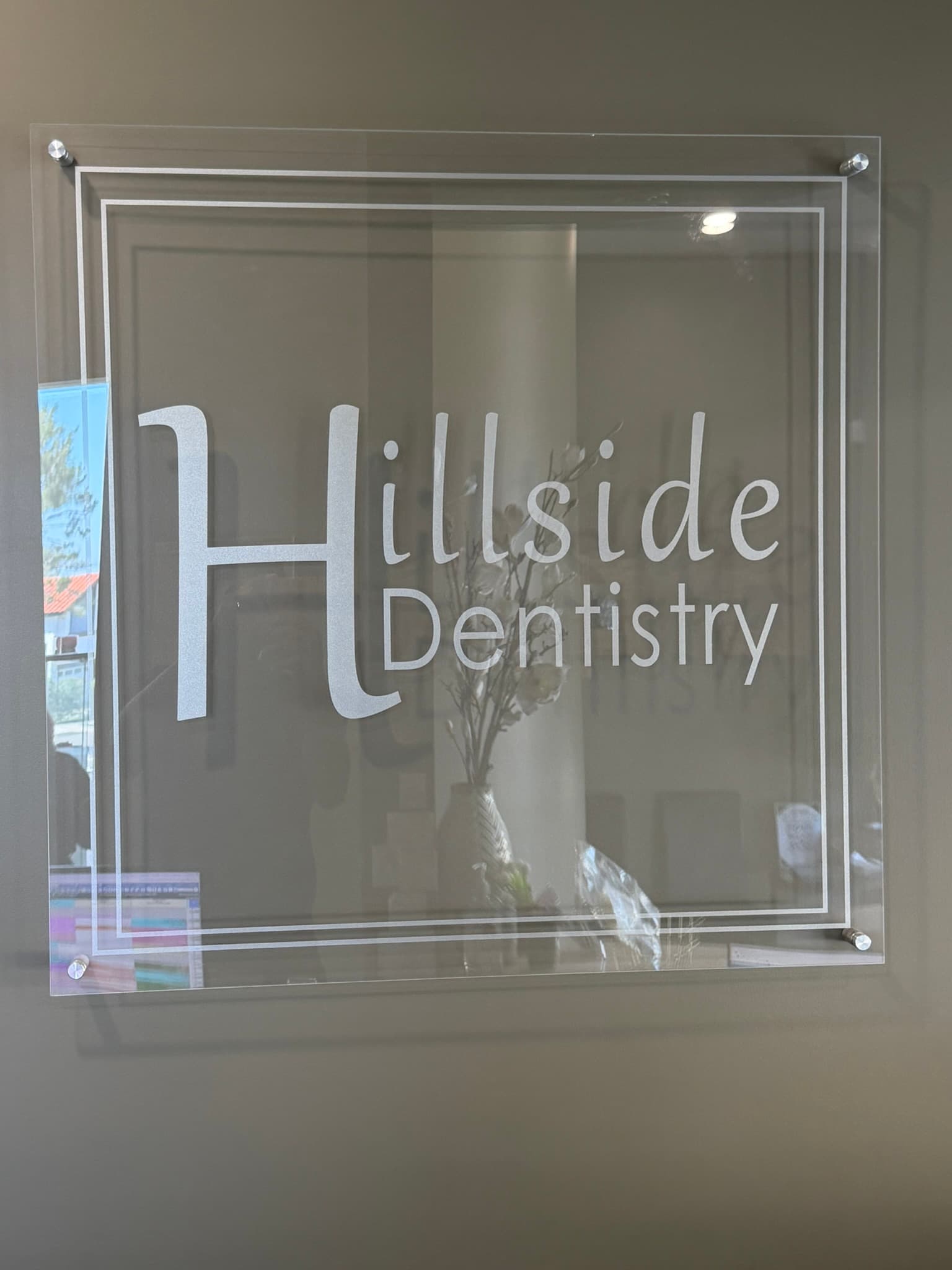 Inside Hillside Dentistry & Orthodontics — Torrance, CA — office signage